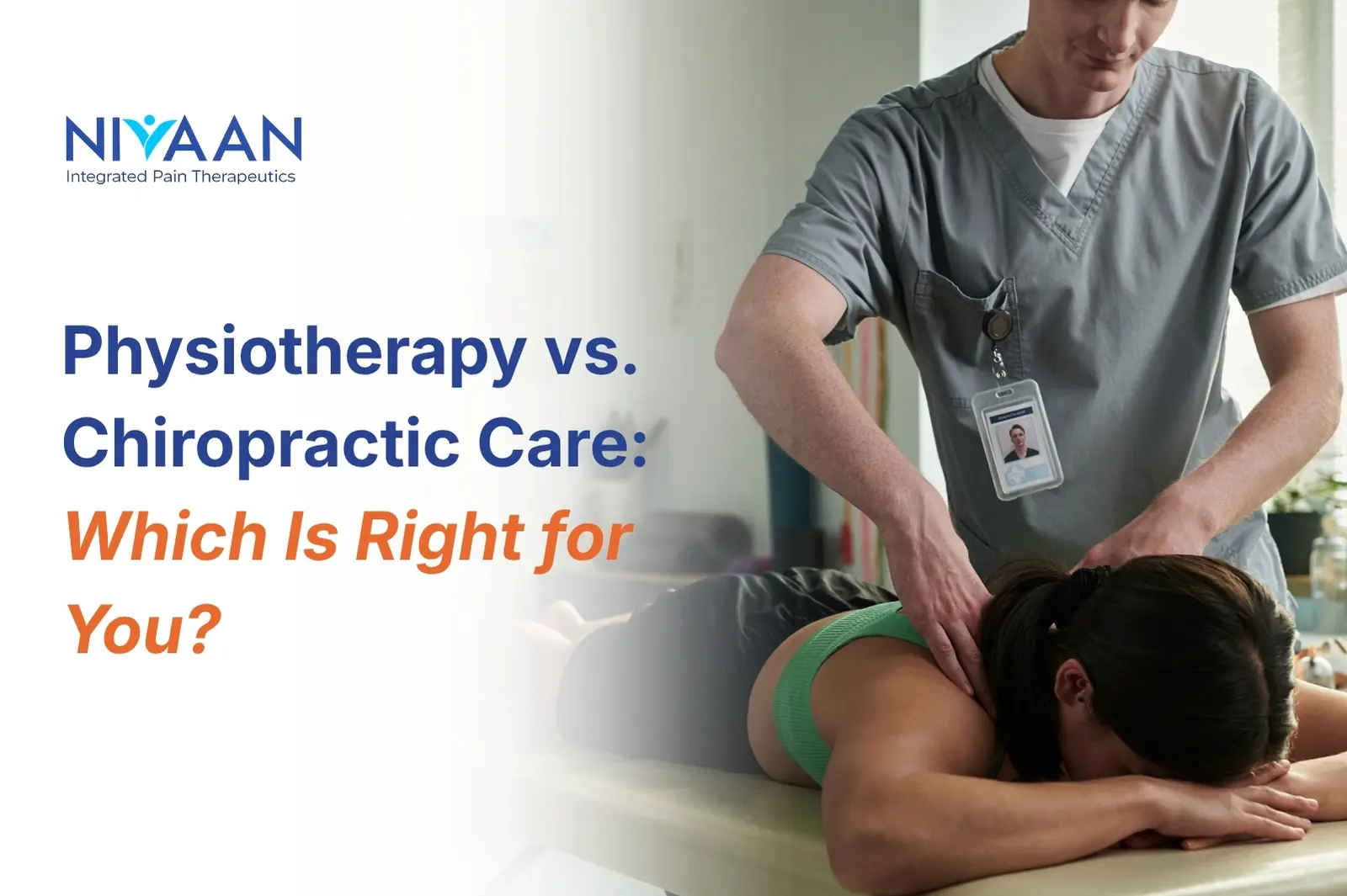 Physiotherapy vs. Chiropractic Care