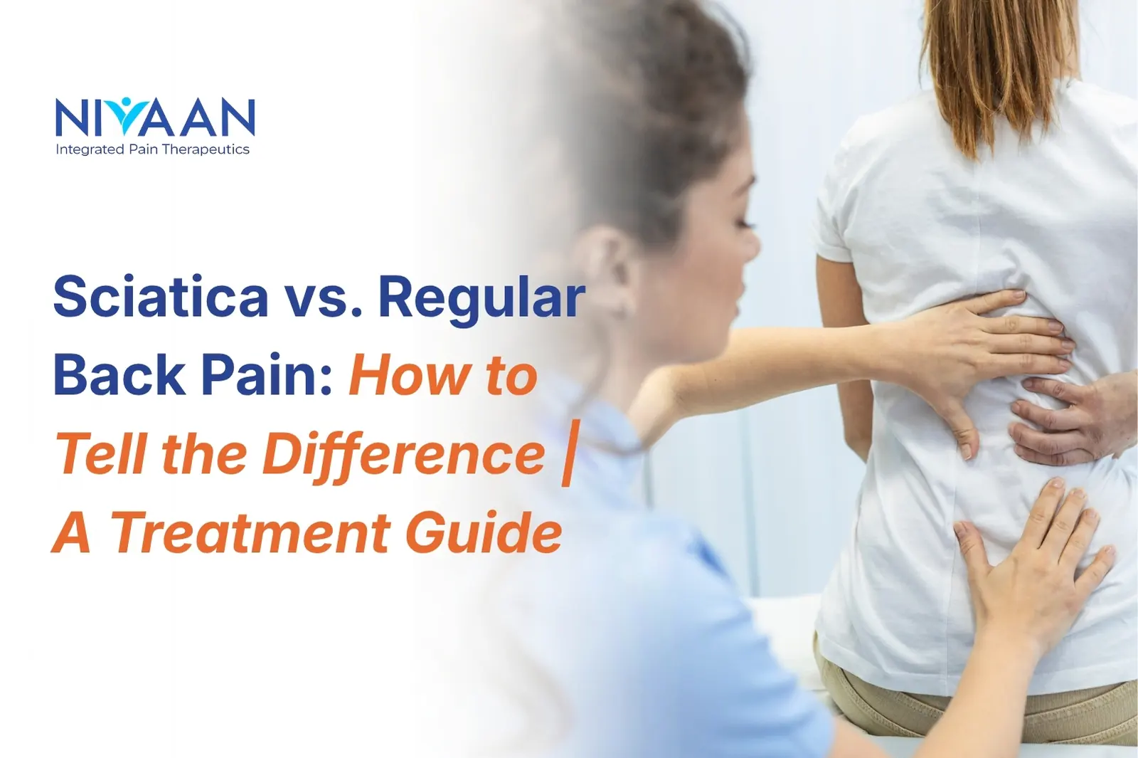 Sciatica vs. Regular Back Pain