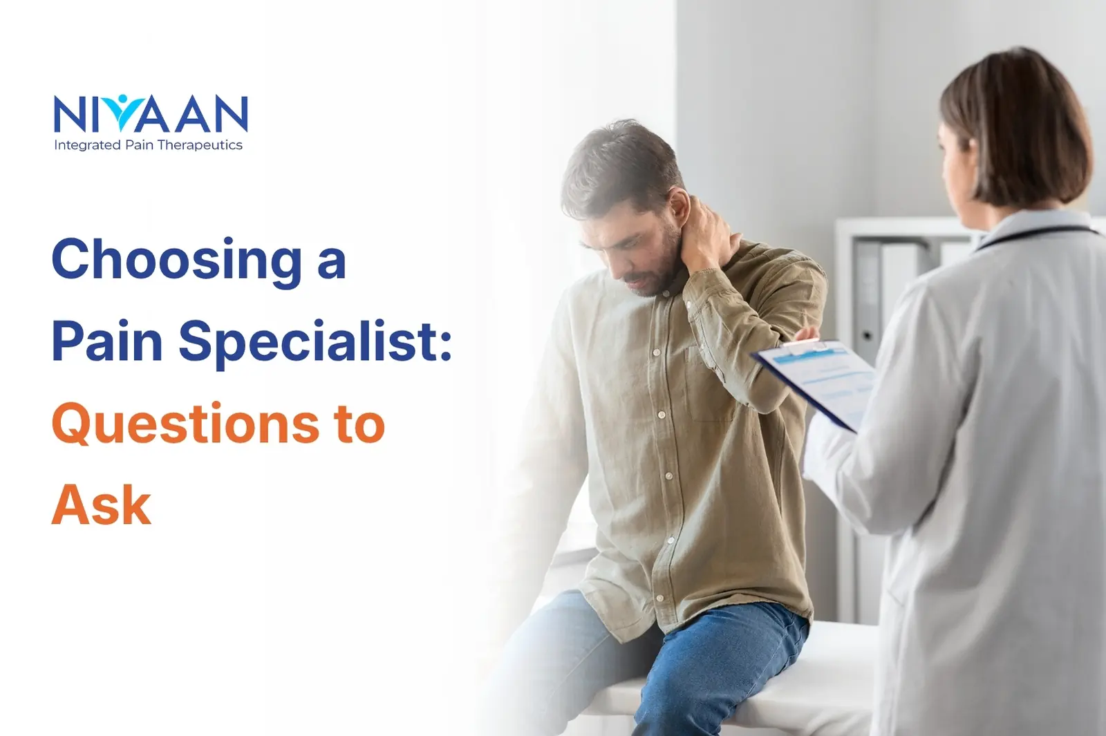Choosing a Pain Specialist: Questions to Ask